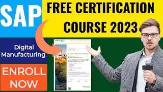 Free SAP Certifications | What is SAP | Digital Manufacturing Certification | SAP Free Courses