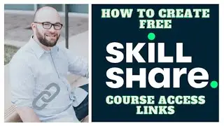 How to Create Free Course Access Links in Skillshare 2021 Teacher Tools