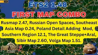 ETS2 1.48 FIRST MAP COMBO Poland Detail adding mod, R.O.S map, Rusmap 2.47, SR12.1 etc