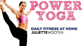 POWER YOGA #3 | BUILD BONE DENSITY Full Body Workout | Fitness at Home | Juliette Wooten