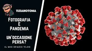 Fotografia e Pandemia - un'occasione persa?