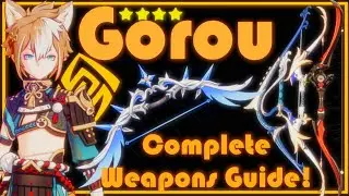 Complete Gorou Weapons Guide | Genshin Impact