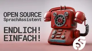 Endlich: Einfacher Open Source Sprachassistent (Home Assistant 2023.5)
