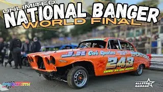 Unlimited National Banger World Final! INCAR footage PLUS more!
