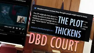 Player Permabanned for Bodyblocking: The Plot Thickens - Dead by Daylight Court