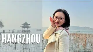 Hangzhou: What you need to know