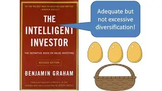 How Much Diversification For Stocks? Intelligent Investor Benjamin Graham (Warren Buffett's Mentor)