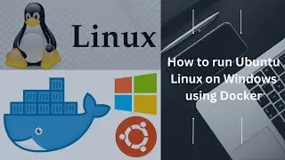 How to run Ubuntu Linux on Windows using Docker