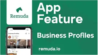 Remuda App Feature - Business Profiles