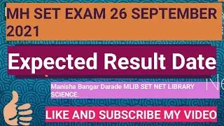 EXPECTED RESULT DATE MH SET EXAM 26 SEPTEMBER 2021.