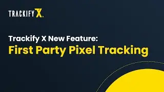 Unleashing the Power of Trackify's New 1st Party Pixel Feature