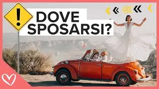 DOVE SOPOSARSI? 10 SEGNALI per trovare la location di nozze ideale