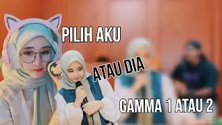GAMMA 1- 1 ATAU 2 COVER BY || Ayanadia & NAP