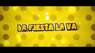 La Fiesta La Va - Dj Morro