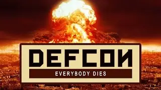 LEARN TO LOVE THE NUKE - DEFCON