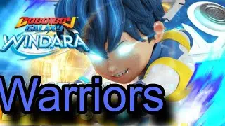 Boboiboy galaxy Windara // Warriors by imagine dragons // AMV