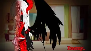 Enemy..{the exorcist’s}[katie-angst](gacha edit)