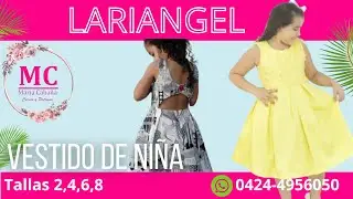 CONFECCIÓN DEL VESTIDO DE NIÑA LARIANGEL