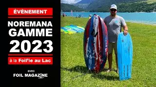 NOREMANA à la Foil'ie au Lac 2023, présentation de la GAMME wing et kite.