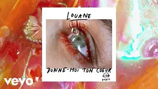 Louane - Donne-moi ton coeur
