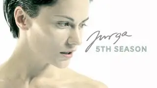 Jurga | 5th Season