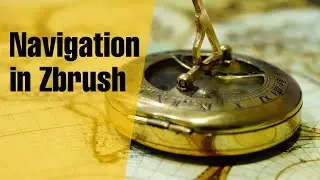 Navigation in Zbrush
