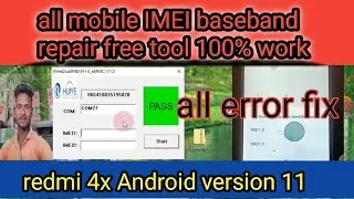 mi redmi 4x imei repair free tool for 100% working imei repair all mobile IMEI change