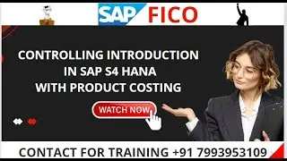 SAP CO S4 HANA CONTROLLING INTRODUCTION, REAL-TIME INTERVIEW PROCESS, CONTACT + 91 7993953109