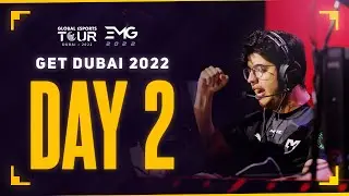 [EN] GET Dubai 2022 CS:GO | Day 2