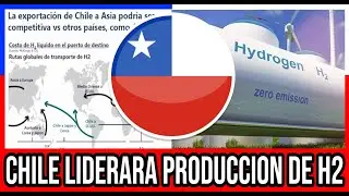 Chile está a 2 Años de LIDERAR Producción Mundial de H2 🇨🇱 #Chile #Valparaiso #ViñaDelMar #BioBio