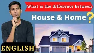 What is the difference between house and home ? | Difference between home and house | house & home |