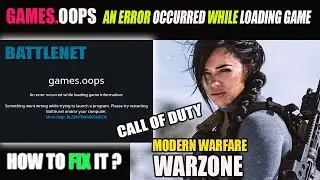 Games oops AN ERROR OCCURRED WHILE LOADING GAME cod 