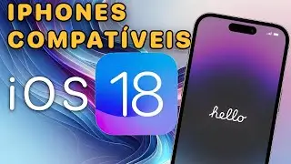 VAZOU! Veja os iPhones que vão receber o iOS 18!