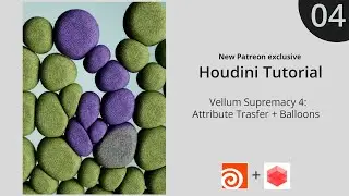 Vellum Balloon + Attribute Transfer - Houdini Vellum Tutorial 4 :  / Patreon Preview