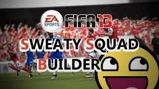 Fifa 13 Ultimate Team: Squad Builder - Sweatiest Team Ever? FT: Bale, Kompany & Lloris