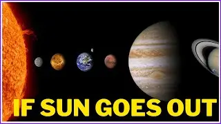 SUN GOES OUT !! WHAT HAPPENS IF SUN GOES DIE???