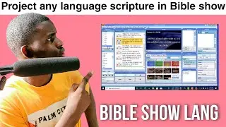 How to: Display any bible language and any bible versions of your choice | Bibleshow Tutorial