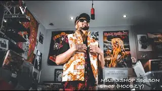 Hoodzy-Music Shop Sessions (EP-05)