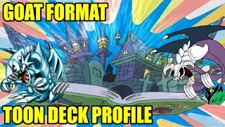 LET'S GET LOONY: Toon Deck Profile | Goat Format | YUGIOH!