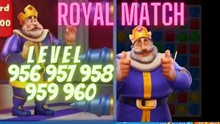 Royal Match Level 956 957 958 959 960