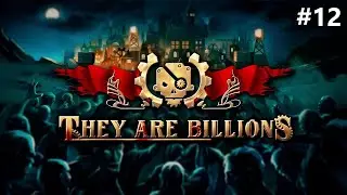 They Are Billions #12
