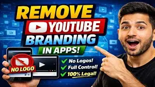 How to Remove YouTube Branding from Embedded Videos in Mobile Apps | No Logo Method