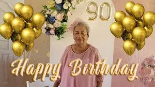 Los 90 de Doña Juliana/FELIZ CUMPLEAÑOS/Un año mas en tu vida/ Cumpleaños feliz/Happy Birthday 2 you