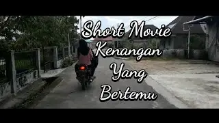 Film X IPA 2 [Kenangan Yang Bertemu] Short Movie