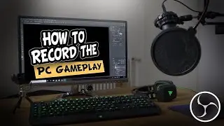 How to RECORD with OBS - OBS TUTORIAL
