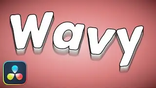 How to Make Wavy Text Effect In Davinci Resolve