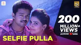 Selfie Pulla | Full Video Song  | Kaththi | Vijay, Samantha Ruth Prabhu