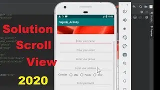 Scroll View Problem. Solution of Scroll View in Android Studio in 2020
