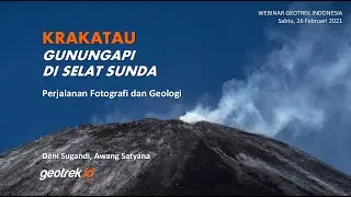Fotografi & GEologi G Anakkrakatau   Deni Sugandi dan Awang Satyana