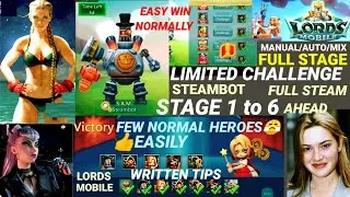 Lords mobile limited challenge steambot stage 1 to 6|Full Stage| Lords mobile|steambot stage 1 to 6
